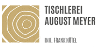 Kundenlogo Tischlerei August Meyer Inh. Frank Nötel e.K.