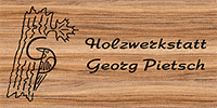Kundenlogo Tischlerei - Holzwerkstatt Georg Pietsch Individueller Innenausbau
