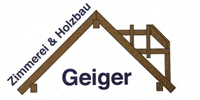 Kundenlogo Geiger Zimmerei u. Holzbau