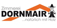 Kundenlogo Dornmair Zimmerei GmbH & Co. KG