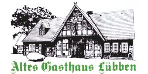 Kundenlogo von Lübben Altes Gasthaus Hotel u. Saalbetrieb