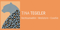 Kundenlogo Tegeler Tina Rechtsanwältin, Mediatorin, Coaching