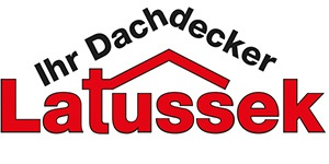 Kundenlogo von Ihr Dachdecker Latussek Randy Latussek Dachdeckermeister