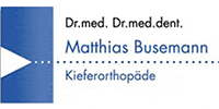 Kundenlogo Busemann Matthias Dr. Dr. Kieferorthopäde Kundenlogo Busemann Matthias Dr. Dr. Kieferorthopäde