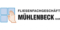 Kundenlogo Mühlenbeck GmbH Fliesen