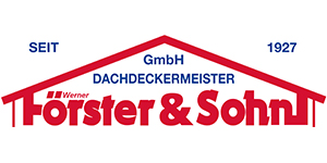 Kundenlogo von Werner Förster & Sohn GmbH Dachdeckermeister