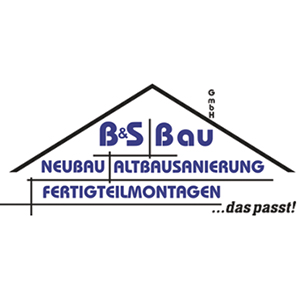 Bild von B & S Bau GmbH Bauunternehmung