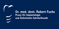 Kundenlogo Fuchs Robert Dr. med. dent. Zahnarzt, Implantologie