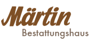 Kundenlogo von Beerdigungen Märtin Bestattungshaus
