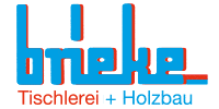 Kundenlogo Tischlerei + Holzbau Brieke