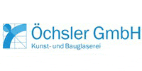 Kundenlogo Öchsler GmbH Kunst- & Bauglaserei