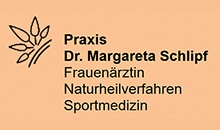 Kundenlogo von Schlipf Margareta Dr. med. Frauenärztin Naturheilkunde