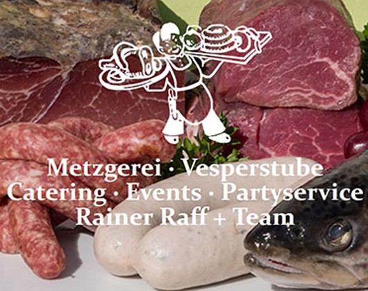 Kundenfoto 3 Raff Rainer Metzgerei, Partyservice, Vesperstube