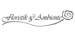 Kundenlogo von Floristik & Ambiente Kundenlogo von Floristik & Ambiente