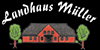 Kundenlogo von Landhaus Müller