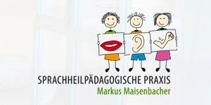 Kundenlogo von Maisenbacher Markus Sprachheilpädagogische Praxis