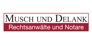 Kundenlogo von Musch und Delank Rechtsanwälte und Notare