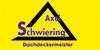 Kundenlogo von Axel Schwiering - Dachdecker -