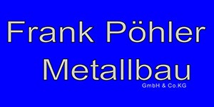 Kundenlogo von Pöhler Frank Metallbau