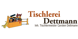 Kundenlogo von Tischlerei Dettmann Inh. Carsten Dettmann