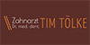 Kundenlogo von Tölke Tim Dr.med.dent.