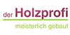 Kundenlogo von Holzprofi GmbH Co. KG