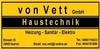 Kundenlogo von von Vett GmbH Heizung und Sanitär