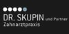 Kundenlogo von Skupin Kay Dr. Zahnarzt