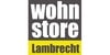 Kundenlogo von Wohnstore Lambrecht