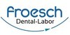 Kundenlogo von Dental-Labor Froesch GmbH Zahntechniker