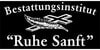 Kundenlogo von Bestattungsinstitut Ruhe Sanft
