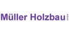 Kundenlogo von Müller Holzbau GmbH