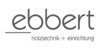 Kundenlogo Ebbert Holztechnik