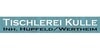 Kundenlogo von Tischlerei Kulle Hupfeld/Wertheim OHG