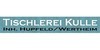 Kundenlogo von Tischlerei Kulle Hupfeld/Wertheim OHG