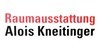 Kundenlogo von Kneitinger Alois Raumausstattung