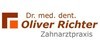 Kundenlogo von Richter Oliver Dr.med.dent. Zahnarzt
