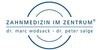Kundenlogo von ZAHNMEDIZIN IM ZENTRUM GmbH dres. wodsack salge salge