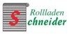 Kundenlogo von Rollladen Schneider Rollladen, Fenster, Türen, Tore, Markisen, Insektenschutz