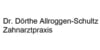Kundenlogo von Allroggen-Schultz D. Dr.dent. Zahnarztpraxis