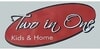 Kundenlogo von Two in One UG Coole Kindermode & Wohnaccessoires