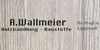 Kundenlogo von A. Wallmeier nh. Jörg Wallmeier e.K.