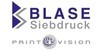 Logo von Blase Siebdruck - Print Vision - Werbeschilder, techn.- Schilder u. Fahrzeugbeschriftung