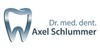 Kundenlogo von Schlummer Axel Dr. Zahnarzt