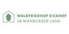 Kundenlogo von Waldfriedhof Eickhof im Nienburger Land -Verwaltung-