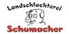 Kundenlogo von Schumacher Landschlachterei, Partyservice Fleischermeister
