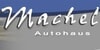 Kundenlogo von Machel Autohaus