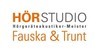 Kundenlogo Hörstudio Fauska & Trunt GmbH