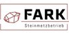 Kundenlogo von Fark Wilhelm GmbH Steinmetzbetrieb Natursteine u. Renovierungsarbeiten