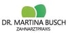 Kundenlogo von Zahnarztpraxis Dr. Martina Busch